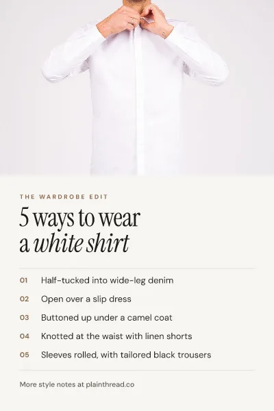 Five ways white shirt