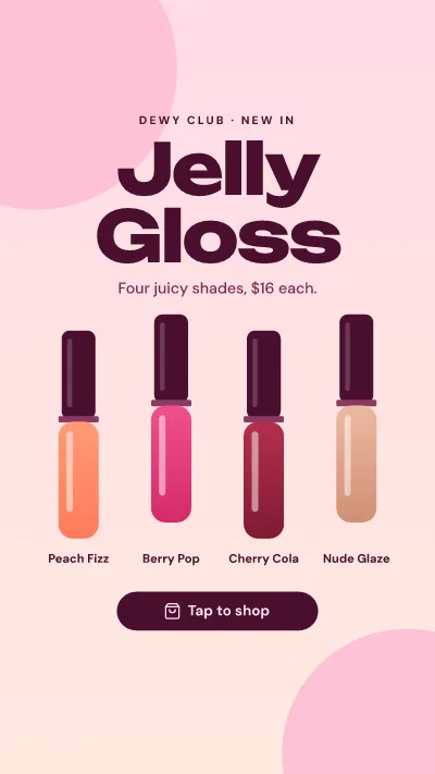 Lip gloss shade launch